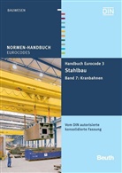 DI Deutsches Institut für Normung e, DI e V - Handbuch Eurocode 3 - Stahlbau - 7: Kranbahnen
