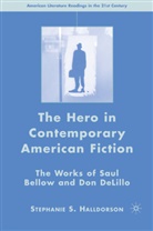 S Halldorson, S. Halldorson, Stephanie S. Halldorson - Hero in Contemporary American Fiction