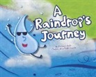 Suzanne Slade, Suzanne Buckingham Slade, Suzanne/ Conger Slade, Holli Conger - A Raindrop's Journey