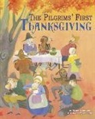 Jessica Gunderson, Jessica/ Lucke Gunderson, Deb Lucke - The Pilgrims' First Thanksgiving