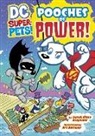Sarah Stephens, Sarah Hines Stephens, Sarah/ Baltazar Stephens, Art Baltazar - Dc Super-pets: Pooches of Power!