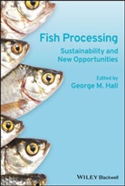 G Hall, George Hall, George M. Hall, George M. Hall - Fish Processing
