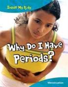 Isabel Thomas - Why Do I Have Periods?