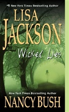 Nancy Bush, Lisa Jackson - Wicked Lies