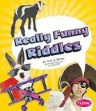 Judy A. Winter, Judy A./ Saunders-Smith Winter, Gail Saunders-Smith - Really Funny Riddles