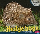 Mary R. Dunn, Gail Saunders-Smith - Hedgehogs