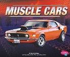 Phd Sarah Bridges, Sarah Bridges, Gail Saunders-Smith - Muscle Cars