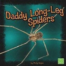 Molly Kolpin - Daddy Long-Leg Spiders