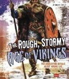 James A. Corrick - The Rough, Stormy Age of Vikings