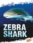 Deborah Nuzzolo, Deborah/ Fox Nuzzolo - Zebra Shark