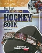 Shane Frederick - The Best of Everything Hockey Book