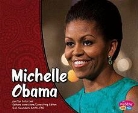 Lucia Raatma, Gail Saunders-Smith - Michelle Obama/Michelle Obama