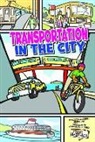 Amanda Doering Tourville, Amanda Doering Tourville, Amanda Doering/ Thompson Tourville, Jeffrey Thompson, Jeffrey Alan Thompson - Transportation in the City