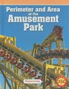 Dianne Irving - Perimeter and Area at the Amusement Park