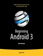 M. Murphy, Mark Murphy - Beginning Android 3