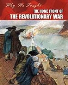 Patrick Catel - The Home Front of the Revolutionary War