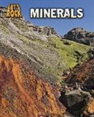 Louise Spilsbury, Louise A. Spilsbury, Louise/ Spilsbury Spilsbury, Richard Spilsbury - Minerals