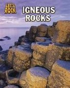 Chris Oxlade - Igneous Rocks