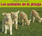 Nancy Dickmann - Los Animales de la Granja = Farm Animals