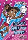 Julie Gassman, Julie A. Gassman, Julie/ Santillan Gassman, Jorge Santillan, Jorge H. Santillan, Jorge Horacio Santillan - You Can't Spike Your Serves