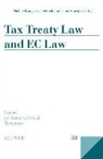 Lang, Michael Lang, Schuch &amp;. Staringer Lang, Schuch, Josef Schuch, Staringer... - Tax Treaty Law and EC Law