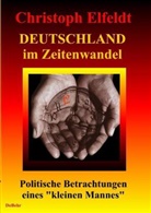 Christoph Elfeldt, Verla DeBehr, Verlag DeBehr - Deutschland im Zeitenwandel