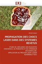 Michel Arrigoni, Arrigoni-M - Propagation des chocs laser dans