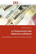 Nathalie Mathieu-Bolh, Mathieu-Bolh-N - Le financement des depenses