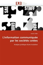 marina Teller, Teller-M - L information communiquee par les