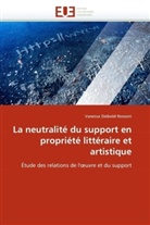 Vanessa Diebold-Rossoni, Diebold-Rossoni-V - La neutralite du support en