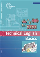 Bernhard Busch, Uw Dzeia, Uwe Dzeia, Birgi Haberl, Birgit Haberl, Jürgen Köhler... - Technical English Basics