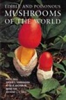 Peter K. Buchanan, Anthony L. J. Cole, Ian R. Hall, Peter K. Buchanan, Anthony L. J. Cole, Anthony R. Hall L. J. Cole... - Edible and Poisonous Mushrooms of the World