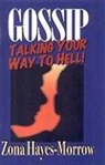 Zona Hayes Cornelison - Gossip
