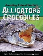 Sally Morgan - Alligators and Crocodiles
