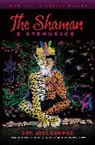 Don Jose Campos, Campos Don Jose, Geraldine Overton - Shaman And Ayahuasca