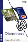 Anupama Chandrasekhar - Disconnect