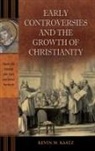&lt;P&gt;, Kevin Kaatz, Kevin W. Kaatz, Kevin Warren Kaatz - Early Controversies and the Growth of Christianity