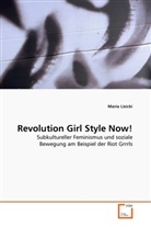 Maria Lisicki - Revolution Girl Style Now!