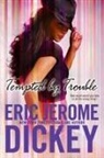 Eric Jerome Dickey - Tempted by Trouble