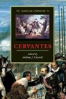 Anthony J. Cascardi, Cascardi Anthony J. - The Cambridge Companion to Cervantes