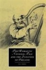 Ina Ferris - The Romantic National Tale and the Question of Ireland
