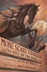 Brett Helquist, Alvin Schwartz, Brett Helquist, Alvin Schwartz - More Scary Stories to Tell in the Dark