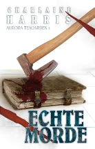 Charlaine Harris - Echte Morde