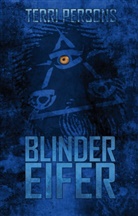 Terri Persons - Blinder Eifer