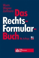 Christop Dorsel, Simon Engel, Jürg Fleckenstein, Hermann Wagner, Carl Wurm, Hugo Zartmann... - Das Rechts-Formularbuch, m. CD-ROM