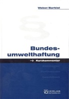 Johannes Barbist, Karl Weber - Bundesumwelthaftung
