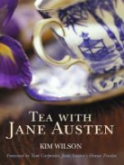 Kim Wilson - Tea with Jane Austen