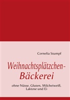 Cornelia Stumpf - Weihnachtsplätzchen-Bäckerei