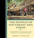 Robert Winzeler, Robert L. Winzeler - The Peoples of Southeast Asia Today