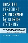 Cajetan Ihewulezi, Cajetan N. Ihewulezi, Cajetan Ngozika Ihewulezi, Ihewulezi Cajetan N. - Hospital Preaching As Informed by Bedside Listening